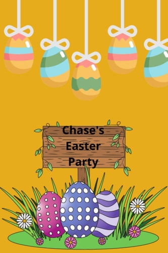 Chase's Easter Party