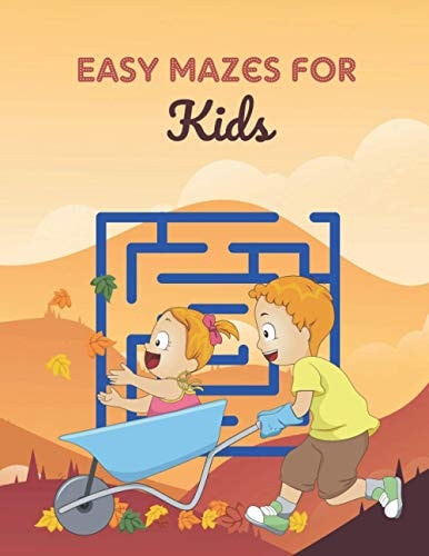Easy Mazes For Kids Challenging And Fun Maze Book Children Kids Show Your Skills By Solving Mazes.