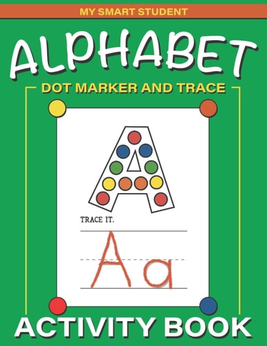 Alphabet Dot Marker and Trace Activity Book Letters Dot Marker Trace Book