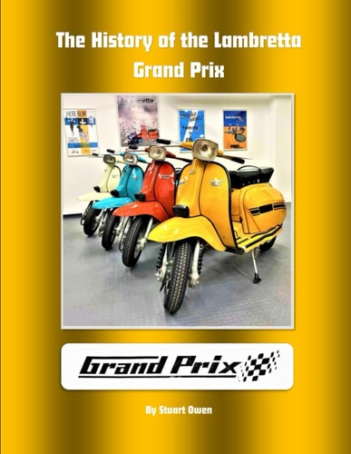 The History of the Lambretta Grand Prix