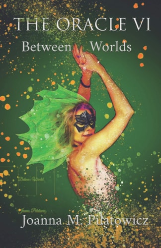 The Oracle VI Between Worlds