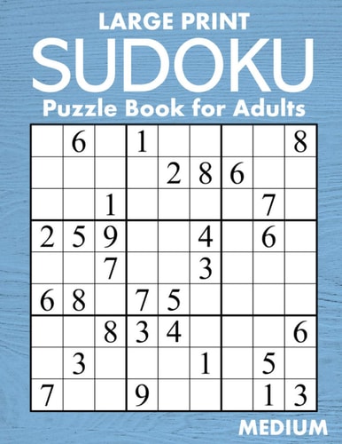 Large Print Medium Sudoku Puzzle Book for Adults 100 Easy-to-Read (58pt Font) Puzzles - Gift for Puzzle Lovers with Low Vision