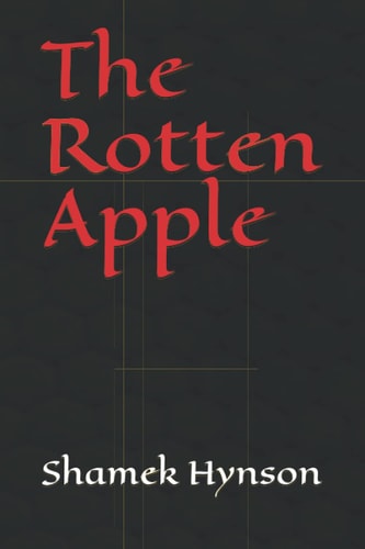 The Rotten Apple