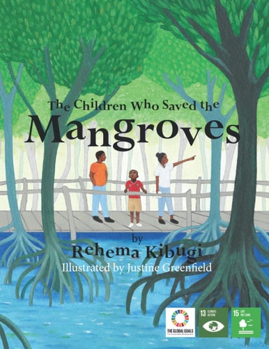 The Children Who Saved the Mangroves
