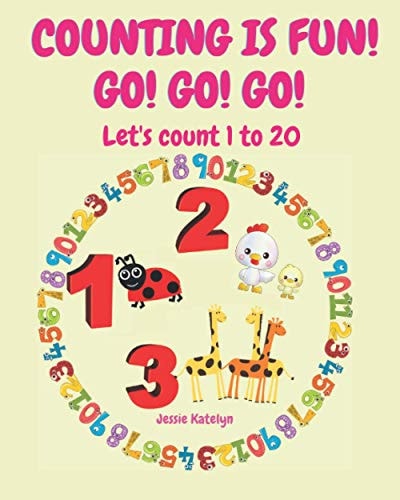 Counting Is Fun ! Go ! Go ! Go ! Let's Count 1 to 20