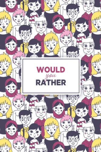 Would You Rather
