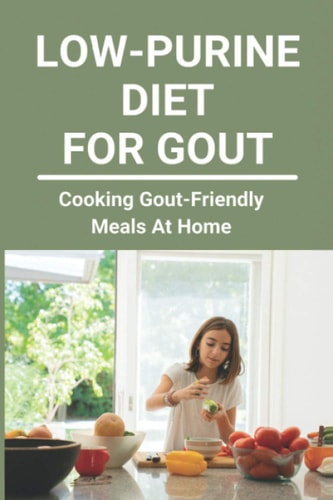 Low-Purine Diet For Gout Cooking Gout-Friendly Meals At Home: Low Purine Breakfast Cereals