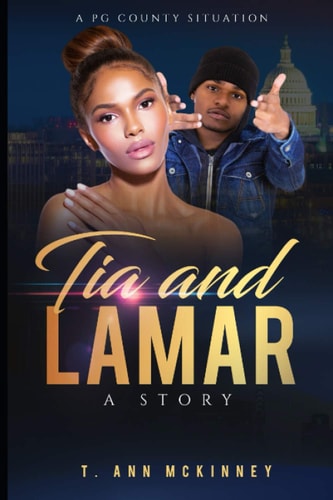 Tia and Lamar ...A Story
