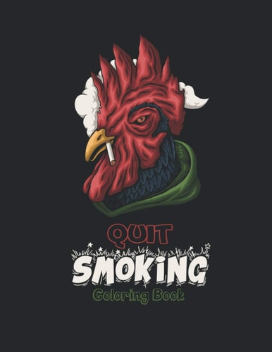 Quit Smoking Coloring Book Art Coloring Book to Help You Quit Smoking - Smoking Addiction Recovery Gift