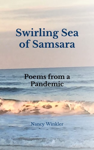 Swirling Sea of Samsara Poems from a Pandemic