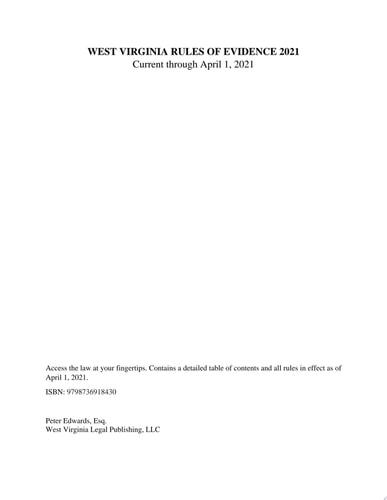 WEST VIRGINIA RULES OF EVIDENCE 2021
