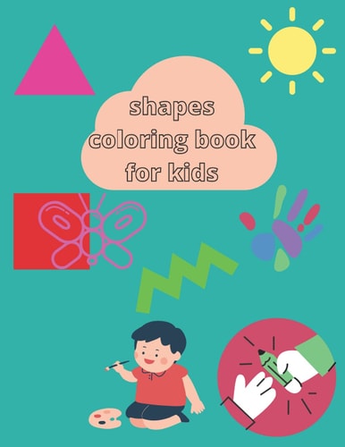 Shapes Coloring Book for Kids Learning the Shapes