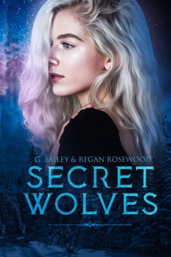 Secret Wolves The Complete Supernatural Shifter Academy Collection