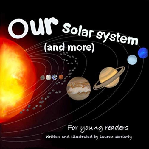 The Solar System (And More)