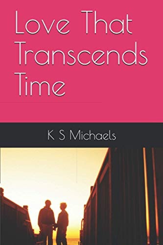 Love That Transcends Time
