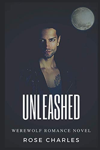 Unleashed Werewolf Romance Novel
