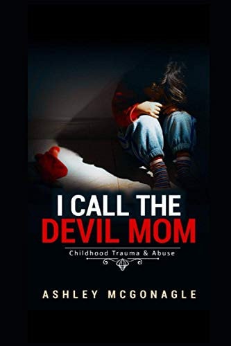 I Call the Devil Mom