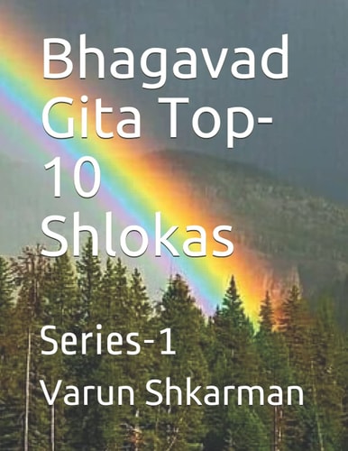 Bhagavad Gita Top-10 Shlokas Series-1