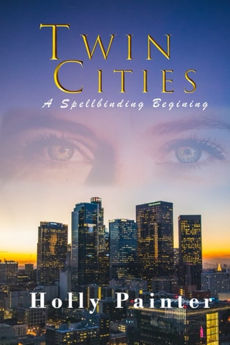 Twin Cities A Spellbinding Beginning