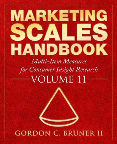 Marketing Scales Handbook Multi-Item Measures for Consumer Insight Research, Volume 11