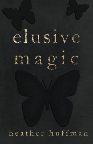 Elusive Magic