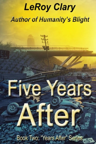 Five Years After Book Two