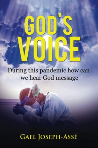 God's Voice During this Pandemic how Can We Hear God Message
