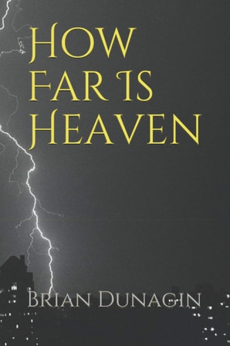 How Far Is Heaven