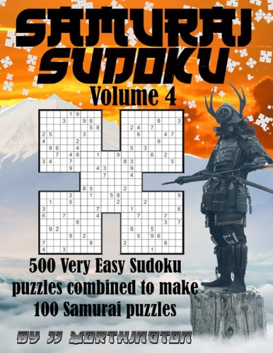 Samurai Sudoku Large Print for Adults and Kids 500 Individual Very Easy Sudoku Puzzles Interlinked to Form 100 Samurai Sudoku Master Puzzles