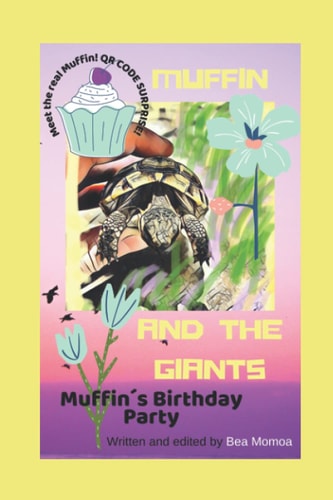 Muffin and the Giants Muffin ́s Birthday Party