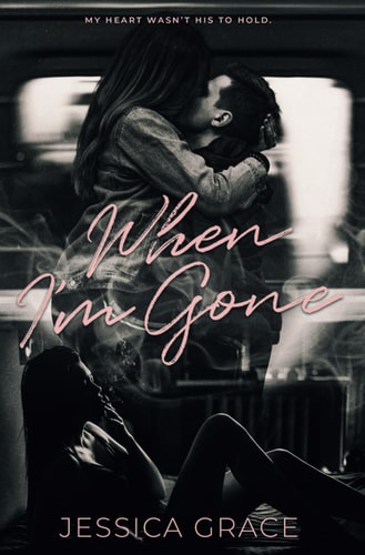 When I'm Gone