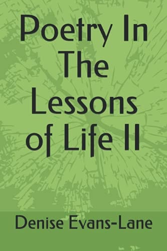 Poetry In The Lessons of Life II