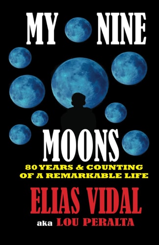 My Nine Moons A Life Fully Exploited