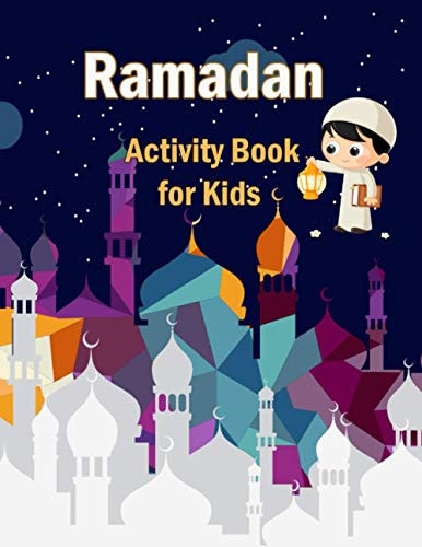 Ramadan Activity Book for Kids The Worshiping Strength