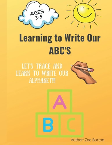 Learning to Write Our ABC'S