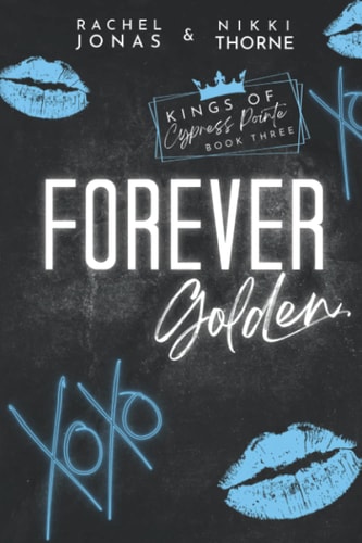 Forever Golden Dark High School Bully Romance