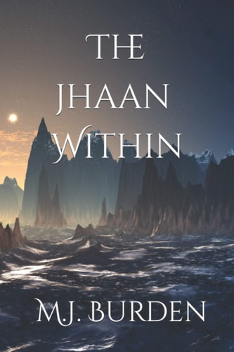The Jhaan Within