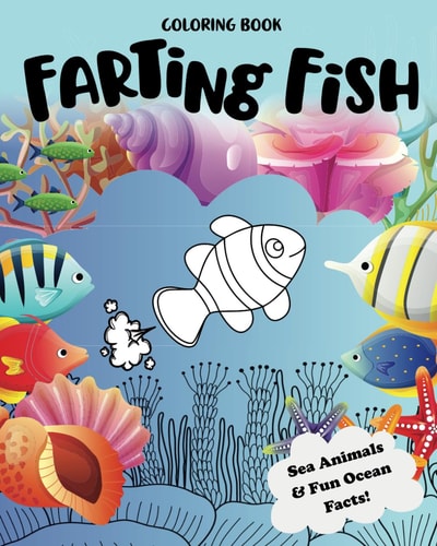 Farting Fish and Sea Animals Coloring Book with Fun Facts