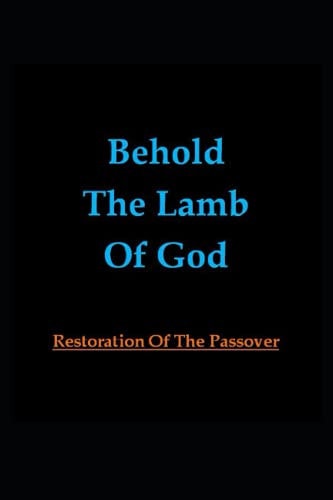 Behold The Lamb Of God