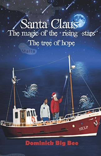 Santa Claus The Magic of the 'rising Stars' The Tree of Hope