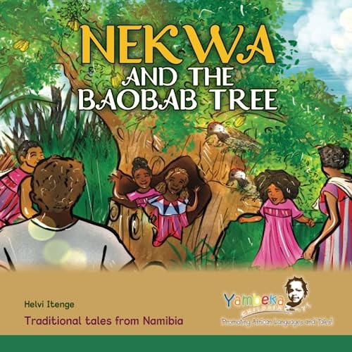 Nekwa and the Baobab Tree