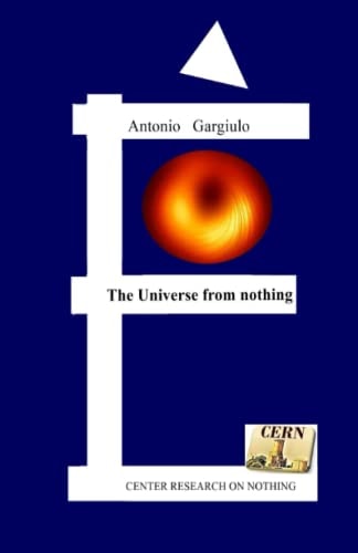 The Universe from Nothing