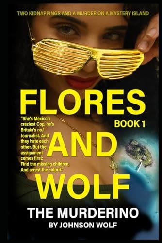 The Murderino A Mexican Mystery Thriller