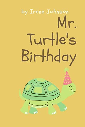 Mr. Turtle's Birthday
