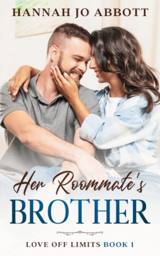 Her Roommate's Brother A Christian Fake Romance Story