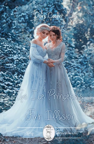 The Ice Princess's Fair Illusion