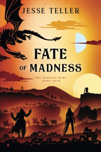 Fate of Madness