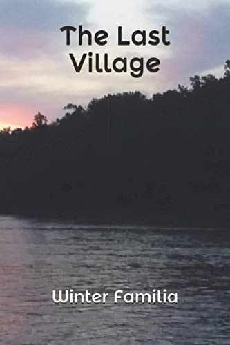 The Last Village