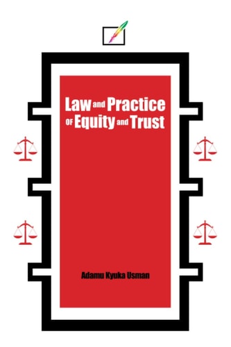 Law and Practice of Equity and Trust