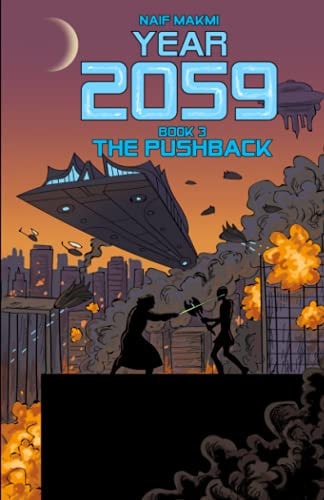Year 2059 The Pushback